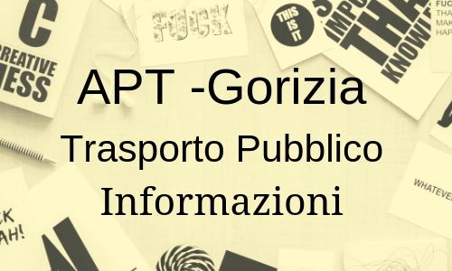 APT GORIZIA INFORMAZIONI UTILI